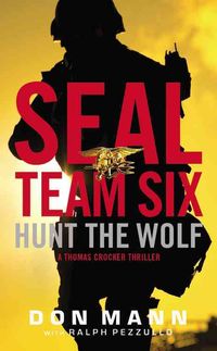 Produktbild: Hunt the Wolf / Thomas Crocker Thriller&nbsp; Bd.1