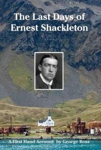 Produktbild: The Last Days of Ernest Shackleton