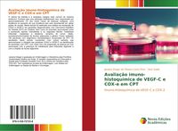 Produktbild: Avalia&ccedil;&atilde;o imuno-histoqu&iacute;mica de VEGF-C e COX-e em CPT
