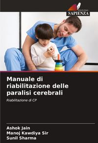 Produktbild: Manuale di riabilitazione delle paralisi cerebrali