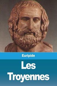 Produktbild: Les Troyennes