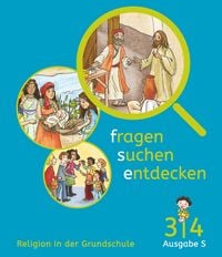 Produktbild: Fragen-suchen-entdecken - Katholische Religion in der Grundschule - Ausgabe S (S&uuml;d) - Band 3/4
