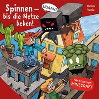 Produktbild: Minecraft 8: Spinnen &ndash; bis die Netze beben!
