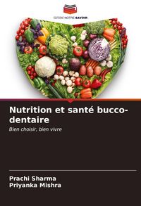 Produktbild: Nutrition et sant&eacute; bucco-dentaire