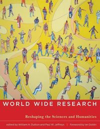 Produktbild: World Wide Research: Reshaping the Sciences and Humanities