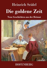 Produktbild: Die goldene Zeit