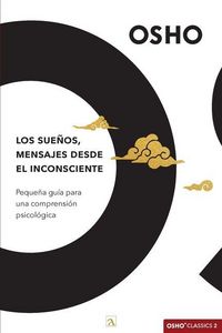Produktbild: Los sue&ntilde;os, mensajes desde el inconsciente