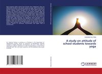 Produktbild: A study on attitude of school students towards yoga