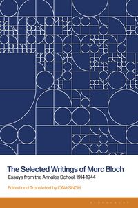 Produktbild: The Selected Writings of Marc Bloch