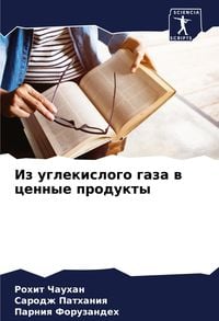 Produktbild: Iz uglekislogo gaza w cennye produkty