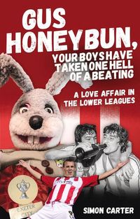 Produktbild: Gus Honeybun... Your Boys Took One Hell of a Beating