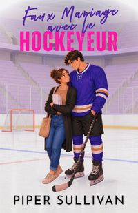 Produktbild: Faux Mariage avec le Hockeyeur
