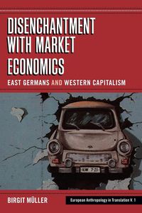 Produktbild: Disenchantment with Market Economics