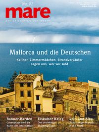 Produktbild: Mare - Die Zeitschrift der Meere / No. 92 / Mallorca und die Deutschen