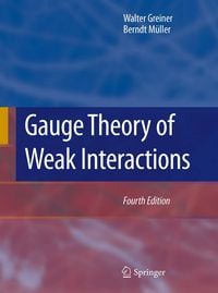 Produktbild: Gauge Theory of Weak Interactions