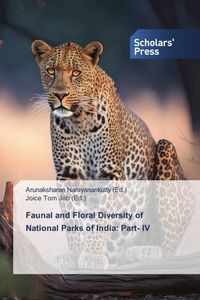 Produktbild: Faunal and Floral Diversity of National Parks of India: Part- IV