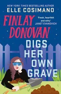 Produktbild: Finlay Donovan Digs Her Own Grave