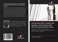 Produktbild: Imprenditorialit&agrave;: Impatto del sostegno istituzionale sulle PMI di propriet&agrave; delle donne