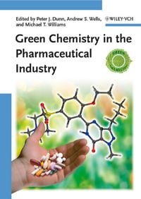 Produktbild: Green Chemistry in the Pharmaceutical Industry