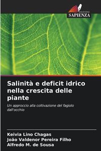 Produktbild: Salinit&agrave; e deficit idrico nella crescita delle piante
