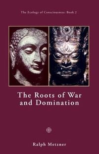 Produktbild: The Roots of War and Domination