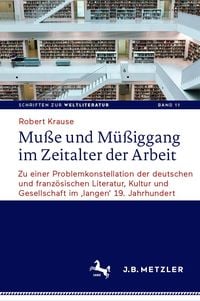 Produktbild: Mu&szlig;e und M&uuml;&szlig;iggang im Zeitalter der Arbeit