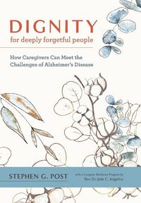 Produktbild: Dignity for Deeply Forgetful People