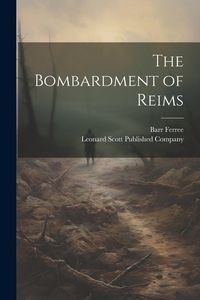 Produktbild: The Bombardment of Reims