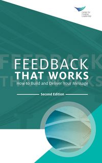 Produktbild: Feedback That Works: How to Build and Deliver Your Message, Second Edition