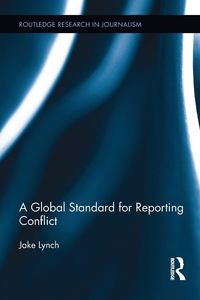 Produktbild: A Global Standard for Reporting Conflict