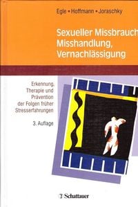 Produktbild: Sexueller Mi&szlig;brauch, Mi&szlig;handlung, Vernachl&auml;ssigung