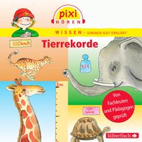 Pixi Wissen: Tierrekorde Cordula Thörner