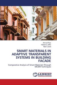 Produktbild: Smart Materials in Adaptive Transparent Systems in Building Facade