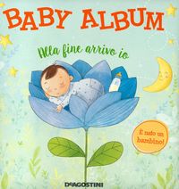 Produktbild: Baby album. Alla fine arrivo io. &Egrave; nato un bambino!