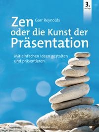 Bild vom Artikel Zen oder die Kunst der Präsentation vom Autor Garr Reynolds