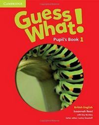 Produktbild: Reed, S: Guess What! Level 1 Pupil's Book British English