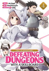 Produktbild: Call to Adventure! Defeating Dungeons with a Skill Board (Manga) Vol. 4