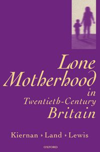 Produktbild: Lone Motherhood in Twentieth-Century Britain