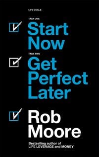 Produktbild: Start Now. Get Perfect Later.