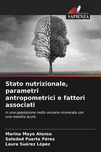 Produktbild: Stato nutrizionale, parametri antropometrici e fattori associati