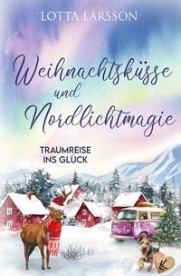 Produktbild: Weihnachtsk&uuml;sse und Nordlichtmagie
