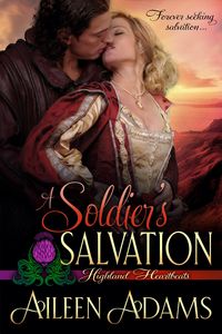 Produktbild: A Soldier's Salvation (Highland Heartbeats, #7)
