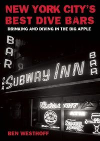 Bild vom Artikel New York City's Best Dive Bars: Drinking and Diving in the Big Apple vom Autor Ben Westhoff