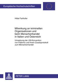 Produktbild: Mitwirkung an kriminellen Organisationen und beim Menschenhandel in Italien und Oesterreich