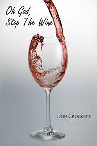 Produktbild: Oh God, Stop the Wine