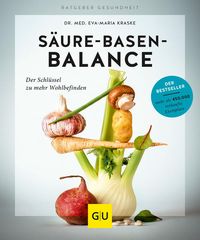Bild vom Artikel Säure-Basen-Balance vom Autor Eva-Maria Kraske