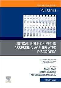 Produktbild: Critical Role of Pet in Assessing Age Related Disorders, an Issue of Pet Clinics