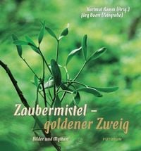 Produktbild: Zaubermistel - goldener Zweig