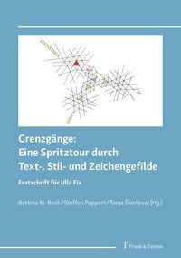 Produktbild: Grenzg&auml;nge: Eine Spritztour durch Text-, Stil- und Zeichengefilde