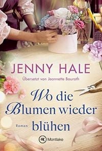 Produktbild: Wo die Blumen wieder bl&uuml;hen